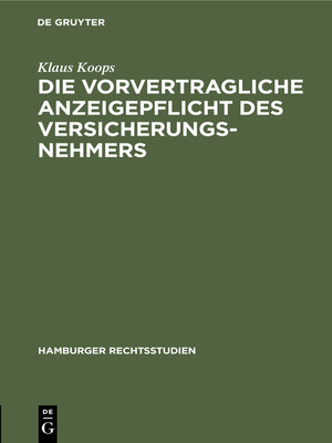 cover image of Die vorvertragliche Anzeigepflicht des Versicherungsnehmers
